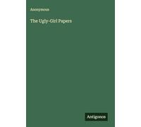 The Ugly-Girl Papers