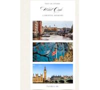 THE UK STORY: Wild Oak -A Bristol Memory (The Story of the UK, books)