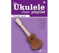 The Ukulele Jazz Playlist: Purple Book (The Ukulele Playlist)