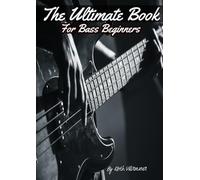 The ulitmate book for bass beginners