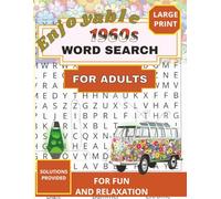 The Ultimate 1960s Nostalgia Word Search: Large Print Word Find Puzzles for Seniors and Retro Lovers | Brain Games for Memory, Cognitive Health, and Stress Relief (Everything Nostalgia)