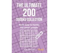 The Ultimate 200 Sudoku Collection Vol. 4
