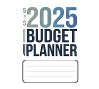 The Ultimate 2025 Financial Planner: Budgeting, Savings, Debt Payoff, and Vision for 2026