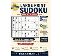 The Ultimate 3-Book Sudoku Collection for Adults & Seniors!: Book 1: The Easy Start - 100 Large Print Puzzles to Build Your Skills
