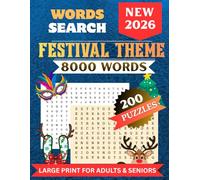 The Ultimate 8000 Festival Word Search Mega Puzzle Book for Adults & Seniors: Festival-Themed Word Searches for Relaxation, Memory Boost & Brain Exercise - Perfect for Adults & Seniors
