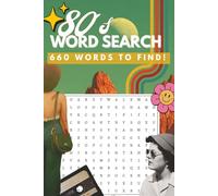 The Ultimate 80's Word Search Puzzle: More than 600 Words to Find: A Nostalgic 1980s Word Search Book | Music, Movies, & Pop Culture from the Best ... Print Puzzle Book for Adults, Seniors & Teens