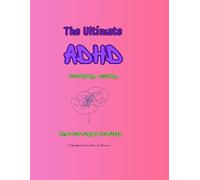 The Ultimate ADHD Notetaking, Coloring, Must-Not-Forget Notebook