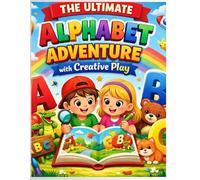 The Ultimate Alphabet Adventure tracing, writing, and creative play.