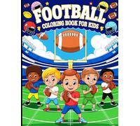 The Ultimate American Football Coloring Book For Kids