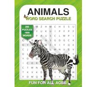 The Ultimate Animal Word Search: 200 Large Print Word Search Puzzles with 1,800 Animal Words | 8.5 x 11 Inch | Perfect Gift, Fun for all ages