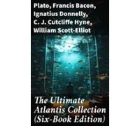 The Ultimate Atlantis Collection (six-book Edition) (ebook)
