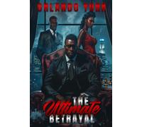 The Ultimate Betrayal: 1