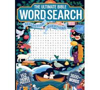 The Ultimate Bible Word Search Book with Reflection Questions Volume 2: From Matthew to Revelations Solve Puzzles, Learn Scripture, and Reflect on God’s Word