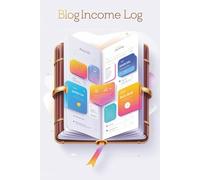 The Ultimate Blog Income Log: Track Earnings, Boost Revenue & Streamline Your Side Hustle Month by Month!