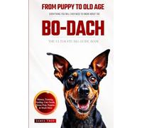 The Ultimate Bo-Dach Big Guide: Everything You Will Ever Need To Know About The Bo-Dach Book