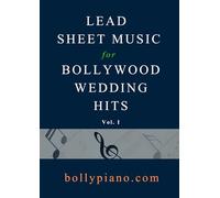 The Ultimate Bollywood Wedding Collection: 10 Popular Hindi Marriage Songs Arranged for Violin, Harp, Flute and Piano: Professional Sheet Music for Sangeet, Receptions, and Ceremonies (Vol. I)