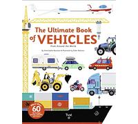 The Ultimate Book of Vehicles: From Around the World: 1