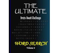 The Ultimate Brain-Boost Word Search & Word Seek Challenge - Volume 6: Solutions & Replayable Grids for Vol. 3