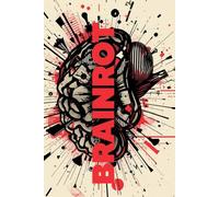 The Ultimate Brainrot Notebook: Skibidi Lined Journal for Max Aura - Ohio Certified Writing Pad for Sigma Students: No Cap Journaling | Stop Being a ... for Mewing Sessions & School Notes | Perfect