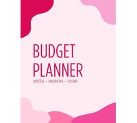 The Ultimate Budget Planner | Monthly & Weekly Finance Tracker: Money Organizer | Expense & Savings Tracker | Financial Goals Workbook