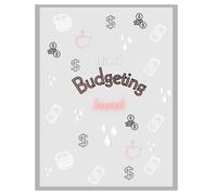 The Ultimate Budgeting Journal: Heal Your Money Mindset, Crush Debt, and Build Abundance Step by Step