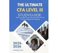 The Ultimate CFA level III Study Guide 2025-2026