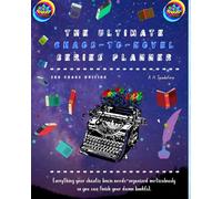 The Ultimate Chaos-to-Novel Series Planner