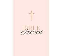 The Ultimate Christian Girl's Bible Journal