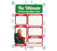 The Ultimate Christmas Checklist For Moms: Funny Christmas Planner for Moms, Countdown to Christmas, To Do List/Note Pad, Stay Organized