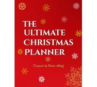The Ultimate Christmas Planner: A Festive Organiser for Christmas Joy