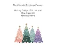 The Ultimate Christmas Planner for Busy Moms