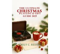 The Ultimate Christmas Playlist & Gift Guide 2025
