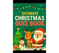 The Ultimate Christmas Quiz Book