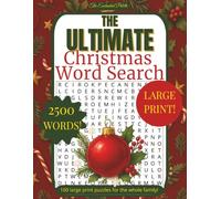 The Ultimate Christmas Word Search: 100 Large Print Word Search Puzzles for Family Fun and Relaxation (The Ultimate Word Search)