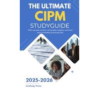 The Ultimate CIPM Study Guide 2025-2026 (Intelloqy Press Privacy Certification Series: Master the IAPP CIPP/E, CIPP/US, and CIPM)