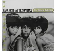 The Ultimate Collection: Diana Ross & The Supremes