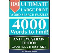 The ULTIMATE Collection of LARGE PRINT Word Search Puzzles: 100 Ultra-Comfort Puzzles - Anti-Eye Strain & Brain-Boosting Games for Seniors and Adults (The Ultra-Comfort Large Print Collection)