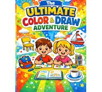 The Ultimate coloring & Drawing Adventure for Kids