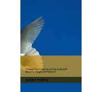 "The Ultimate Colouring Book: A Creative Journey for Relaxation and Inspiration": "Unleash Your Creativity and De-stress with Beautiful Designs and Patterns"