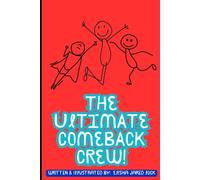 The Ultimate Comeback Crew!