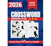 The Ultimate Crossword Puzzle Book for Adults 2026,Large Print Brain Games for Relaxation: Crossword Puzzles in Large Print , Perfect for Seniors & Puzzle Lovers!