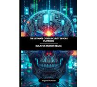 The Ultimate Cyber Security Devops Playbook: Built for modern teams