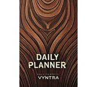 The Ultimate Daily Planner 2025: A Minimalist 6x9” Agenda with 365 Undated Pages for Hourly Scheduling, Daily Priorities & Notes - Perfect for Work, School, and Personal Planning