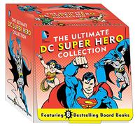 The Ultimate DC Super Hero Collection: 8 Bestselling Board Books (DC Super Heroes)