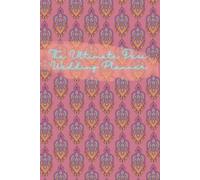 The Ultimate Desi Wedding Planner: A Wedding Planning Notebook for South Asian Brides