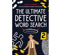 The Ultimate Detective Word Search: With 90 Puzzles Waiting To Be Solved | Puzzle Book For Adults