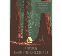 The Ultimate Family Camping Checklist: THE perfect guide to organizing and packing for your family car camping trips.