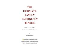 THE ULTIMATE FAMILY EMERGENCY BINDER