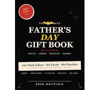The Ultimate Father's Day Gift Book: Fun Facts - Dad Jokes - Sudoku Puzzles - Word Searches - Tic-Tac-Toe (Total Rewind)