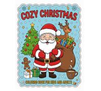 The Ultimate Festive Fun: A Christmas Holiday Coloring Book for Kids